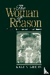 Green, Karen (Monash University - The Woman of Reason