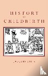 Gelis, Jacques (University of Paris VIII) - History of Childbirth