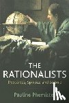 Phemister, Pauline (University of Edinburgh) - The Rationalists