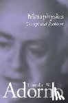 Adorno, Theodor W. (Frankfurt School) - Metaphysics