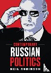 Robinson, Neil - Contemporary Russian Politics