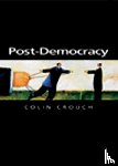 Crouch, Colin (University of Warwick) - Post-Democracy