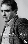 Bourdieu, Pierre (Professor of Sociology at the College de France and Director of Studies at the Ecole des Hautes Etudes en Sciences Sociales) - Sketch for a Self-Analysis