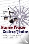 Fraser, Nancy (Northwestern University) - Scales of Justice