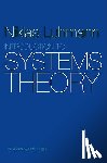 Luhmann, Niklas (Formerly at the University of Bielefeld - Introduction to Systems Theory
