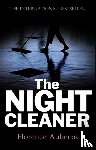 Aubenas, Florence (Editions du Seuil) - The Night Cleaner