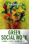 Dominelli, Lena (Durham University) - Green Social Work