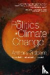 Giddens, Anthony (London School of Economics and Political Science) - The Politics of Climate Change