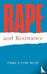 Alcoff, Linda Martin (Syracuse University) - Rape and Resistance