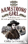 Le Feuvre, Cathy - The Armstrong Girl