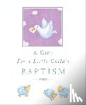 Piper, Sophie - A Gift for a Little Child's Baptism