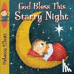Elliott, Rebecca - God Bless this Starry Night