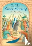 Pasquali, Elena - On that Easter Morning