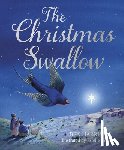 Harris, Ben - The Christmas Swallow