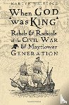 Whittock, Martyn - When God was King