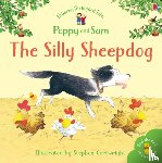 Amery, Heather - The Silly Sheepdog