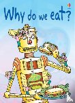 Turnbull, Stephanie - Why Do We Eat?