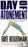 Kellerman, Faye - Day of Atonement