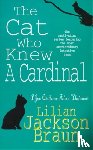 Braun, Lilian Jackson - The Cat Who Knew a Cardinal (The Cat Who… Mysteries, Book 12)