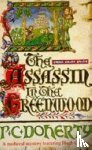 Doherty, Paul - The Assassin in the Greenwood (Hugh Corbett Mysteries, Book 7)
