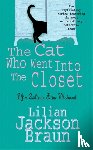 Braun, Lilian Jackson - The Cat Who Went Into the Closet (The Cat Who… Mysteries, Book 15)