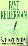 Kellerman, Faye - Sacred and Profane