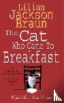 Braun, Lilian Jackson - The Cat Who Came to Breakfast (The Cat Who… Mysteries, Book 16)