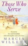 Willett, Marcia - Those Who Serve