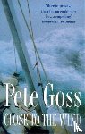 Goss, Pete - Close to the Wind