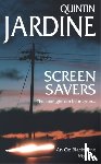 Jardine, Quintin - Screen Savers (Oz Blackstone series, Book 4)