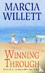 Willett, Marcia - Winning Through (The Chadwick Family Chronicles, Book 3)