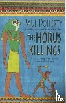 Doherty, Paul - The Horus Killings (Amerotke Mysteries, Book 2)