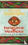 Tremayne, Peter - Hemlock at Vespers (Sister Fidelma Mysteries Book 9)