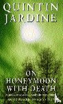 Jardine, Quintin - On Honeymoon with Death (Oz Blackstone series, Book 5)