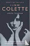 Thurman, Judith - A Life of Colette