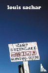 Sachar, Louis - Stanley Yelnats Survival Guide to Camp Green Lake