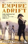 Wilcken, Patrick - Empire Adrift