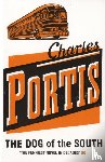Portis, Charles - The Dog of the South