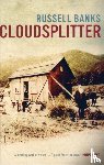 Banks, Russell - Cloudsplitter