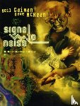 Gaiman, Neil - Signal to Noise