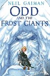 Gaiman, Neil - Odd and the Frost Giants