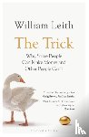 Leith, William - The Trick