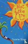 Bloom, Valerie - Hot Like Fire Bind-up
