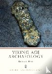 Hall, Richard A - Viking Age Archaeology
