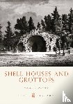Jackson, Hazelle - Shell Houses and Grottoes