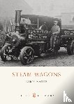 Rayner, Derek A. - Steam Wagons