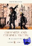 Cullingford, Benita - Chimneys and Chimney Sweeps