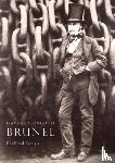 Tames, Richard - Isambard Kingdom Brunel