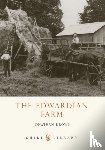 Brown, Jonathan - The Edwardian Farm