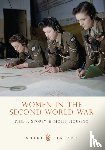 Storey, Neil R., Housego, Molly - Women in the Second World War